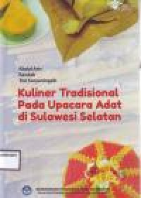 Image of KULINER TRADISIONAL PADA UPACARA ADAT DI SULAWESI SELATAN